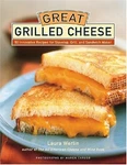 Great Grilled Cheese: 50 Innovative Recipes For Stove Top, By Laura Mint Like. Price: $17.75.