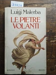 Pietre Volanti - Luigi Malerba Buone. Price: $27.98.